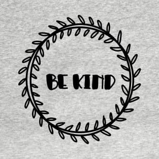 Be Kind T-Shirt